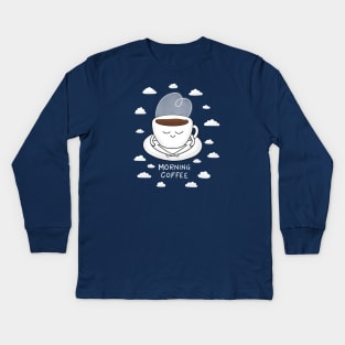 Morning Coffee Kids Long Sleeve T-Shirt